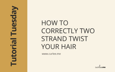 How to correctly two strand twist your hair