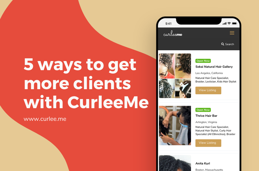 5 Ways to Get More Clients with CurleeMe