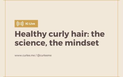 Healthy curly hair: the science, the mindset