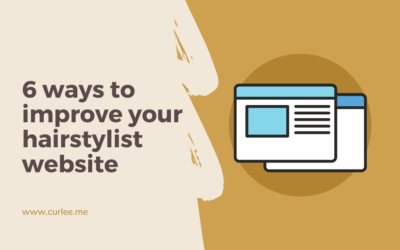 6 Easy Ways to Improve Your Hairstylist Website